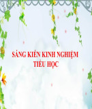 Sáng kiến kinh nghiệm Tiểu học: Một số biện pháp giúp học sinh lớp 5 giải tốt bài toán về tỉ số phần trăm