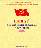 Ebook Lịch sử Đảng bộ huyện Bắc Quang (1947-2022): Phần 1