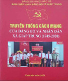 Ebook Truyền thống cách mạng của Đảng bộ và nhân dân xã Giáp Trung (1945-2020)