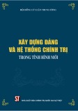 Ebook Xây dựng Đảng và hệ thống chính trị trong tình hình mới