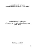 Ebook Truyền thống cách mạng của Đảng bộ và nhân dân xã Lao Chải (1961-2020)