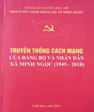 Ebook Truyền thống cách mạng của Đảng bộ và nhân dân xã Minh Ngọc (1945-2018)