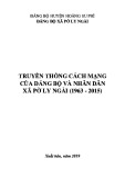 Ebook Truyền thống cách mạng của Đảng bộ và nhân dân xã Pờ Ly Ngài (1963-2015)