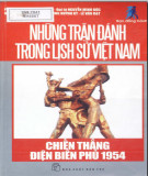 Ebook Những trận đánh trong lịch sử Việt Nam - Chiến thắng Điện Biên Phủ 1954: Phần 2