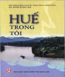 Tìm hiểu vùng đất cố đô Huế: Phần 2