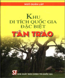 Tân Trào - Khu Di tích quốc gia đặc biệt: Phần 2