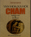 Nghiên cứu và đối thoại về văn hóa - xã hội Chăm: Phần 1