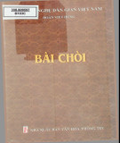 Nghệ thuật bài chòi: Phần 1