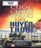 Ebook Cuộc chiến thắng đầy huyền thoại: Phần 1