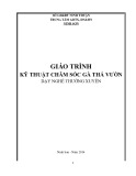 Giáo trình Kỹ thuật chăm sóc gà thả vườn (Dạy nghề thường xuyên)