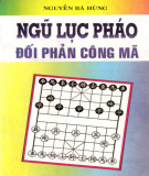 Ngũ lục pháo: Phần 1