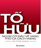 Tố Hữu - Thơ ca cách mạng: Phần 2