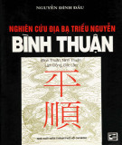 Ebook Nghiên cứu địa bạ triều Nguyễn (Bình Thuận): Phần 1