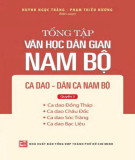 Tổng tập văn học dân gian Nam Bộ (Quyển 3): Phần 1