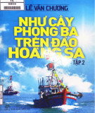 Ebook Như cây phong ba trên đảo Hoàng Sa (Tập 2): Phần 2