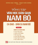 Tổng tập văn học dân gian Nam Bộ (Quyển 4): Phần 1