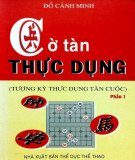 Tượng kỳ thực dụng tàn cuộc (Phần 1)