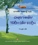 Truyện dài Chảy nhảy trên dây điện