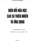 Ứng dụng cao su thiên nhiên biến đổi hóa học: Phần 2