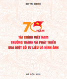 Tài chính Việt Nam - 70 năm trưởng thành và phát triển qua một số tư liệu và hình ảnh: Phần 2