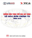 Hướng dẫn tuân thủ các quy định về hoá đơn chứng từ năm 2018: Phần 2