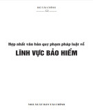 Hợp nhất văn bản quy phạm pháp luật về Lĩnh vực bảo hiểm: Phần 1