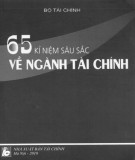 65 Kỉ niệm sâu sắc về ngành Tài chính: Phần 1