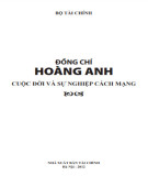 Cuộc đời và sự nghiệp cách mạng đồng chí Hoàng Anh: Phần 2