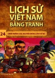 Tranh vẽ về lịch sử Việt Nam (Bộ mỏng): Tập 24 - Chiến thắng giặc nguyên Mông lần thứ ba