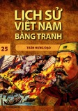 Tranh vẽ về lịch sử Việt Nam (Bộ mỏng): Tập 25 - Trần Hưng Đạo