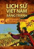 Tranh vẽ về lịch sử Việt Nam (Bộ mỏng): Tập 42 - Phân tranh Nam Bắc triều và đoạn kết nhà Mạc ở Cao Bằng