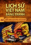 Tranh vẽ về lịch sử Việt Nam (Bộ mỏng): Tập 22 - Chiến thắng quân Mông lần thứ nhất