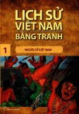 Tranh vẽ về lịch sử Việt Nam (Bộ mỏng): Tập 1 - Người cổ Việt Nam