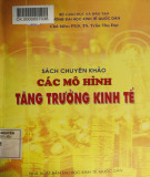 Tìm hiểu mô hình tăng trưởng kinh tế: Phần 1