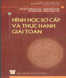 Thực hành giải toán hình học sơ cấp: Phần 1