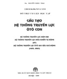 Cấu tạo hệ thống truyền lực của ô tô con: Phần 2