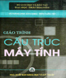 Giáo trình Cấu trúc máy tính: Phần 2 - Vũ Thành Vinh, Trần Tuấn Việt