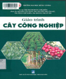 Giáo trình Cây công nghiệp: Phần 2