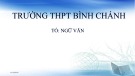 Bài giảng Ngữ văn lớp 10: Bài thơ Cảnh ngày hè - Trường THPT Bình Chánh