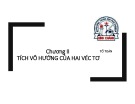 Bài giảng Hình học lớp 10 chương 2 bài 2: Tích vô hướng hai vectơ - Trường THPT Bình Chánh