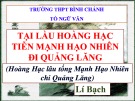 Bài giảng Ngữ văn lớp 10: Tại lầu Hoàng Hạc tiễn Mạnh Hạo Nhiên đi Quảng Lăng (Hoàng Hạc lâu tống Mạnh Hạo Nhiên chi Quảng Lăng) - Trường THPT Bình Chánh