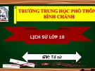 Bài giảng Lịch sử lớp 10 bài 2: Xã hội nguyên thủy - Trường THPT Bình Chánh