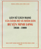 Ebook Lịch sử cách mạng của Đảng bộ và nhân dân huyện Minh Long (1930-1999): Phần 1