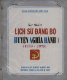 Ebook Lịch sử Đảng bộ huyện Nghĩa Hành (1930-1975): Phần 2