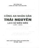 Ebook Công an nhân dân Thái Nguyên Lịch sử biên niên (1997-2005): Phần 2