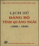 Ebook Lịch sử Đảng bộ tỉnh Quảng Ngãi (1929-1945): Phần 2