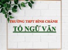 Bài giảng Ngữ văn lớp 11: Câu cá mùa thu (Thu Điếu) - Trường THPT Bình Chánh