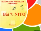 Bài giảng Hóa học lớp 11 bài 7: Nitơ - Trường THPT Bình Chánh