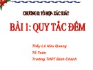 Bài giảng Đại số lớp 11: Quy tắc đếm - Trường THPT Bình Chánh