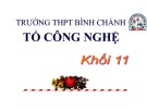 Bài giảng Công nghệ lớp 11: Tiêu chuẩn trình bày bản vẽ kỹ thuật - Trường THPT Bình Chánh